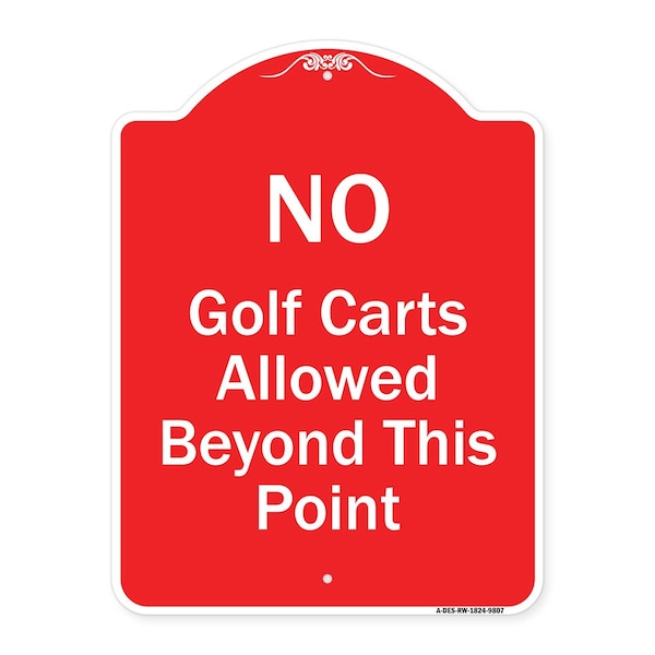 Signmission No Golf Carts Allowed Heavy-Gauge Aluminum Architectural Sign, 24" x 18", RW-1824-9807 A-DES-RW-1824-9807 - main
